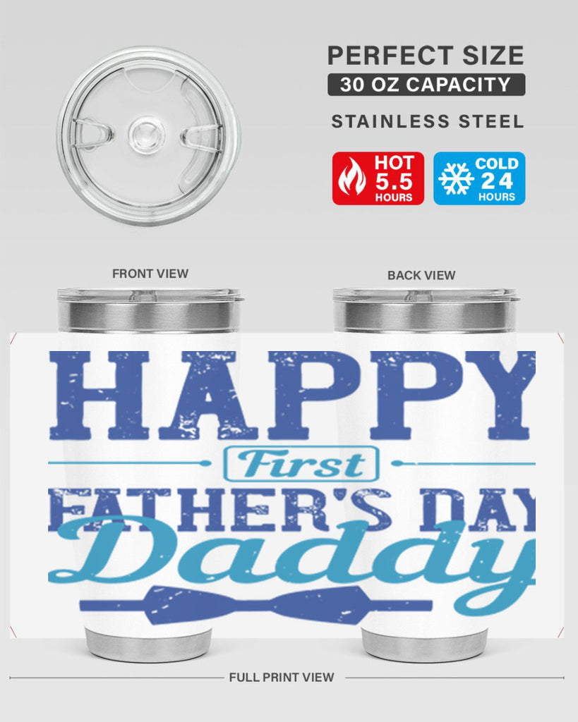 happy first fathers day daddy 210#- fathers day- Tumbler