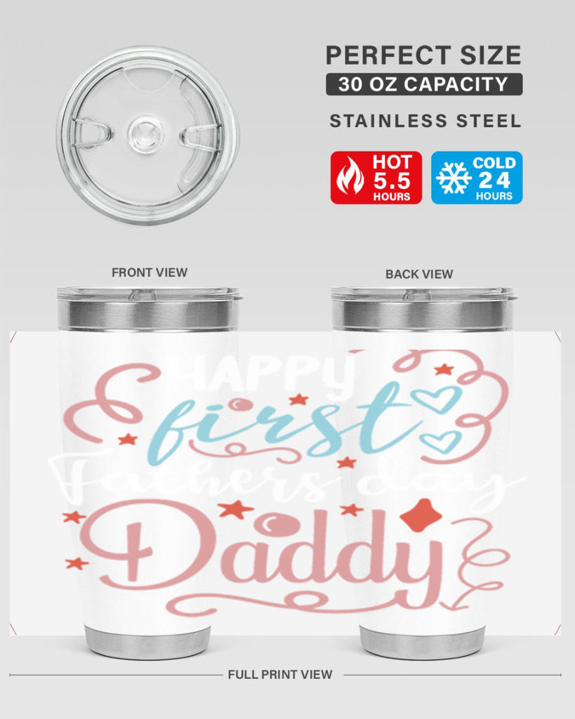 happy first fathers day daddy 90#- fathers day- Tumbler
