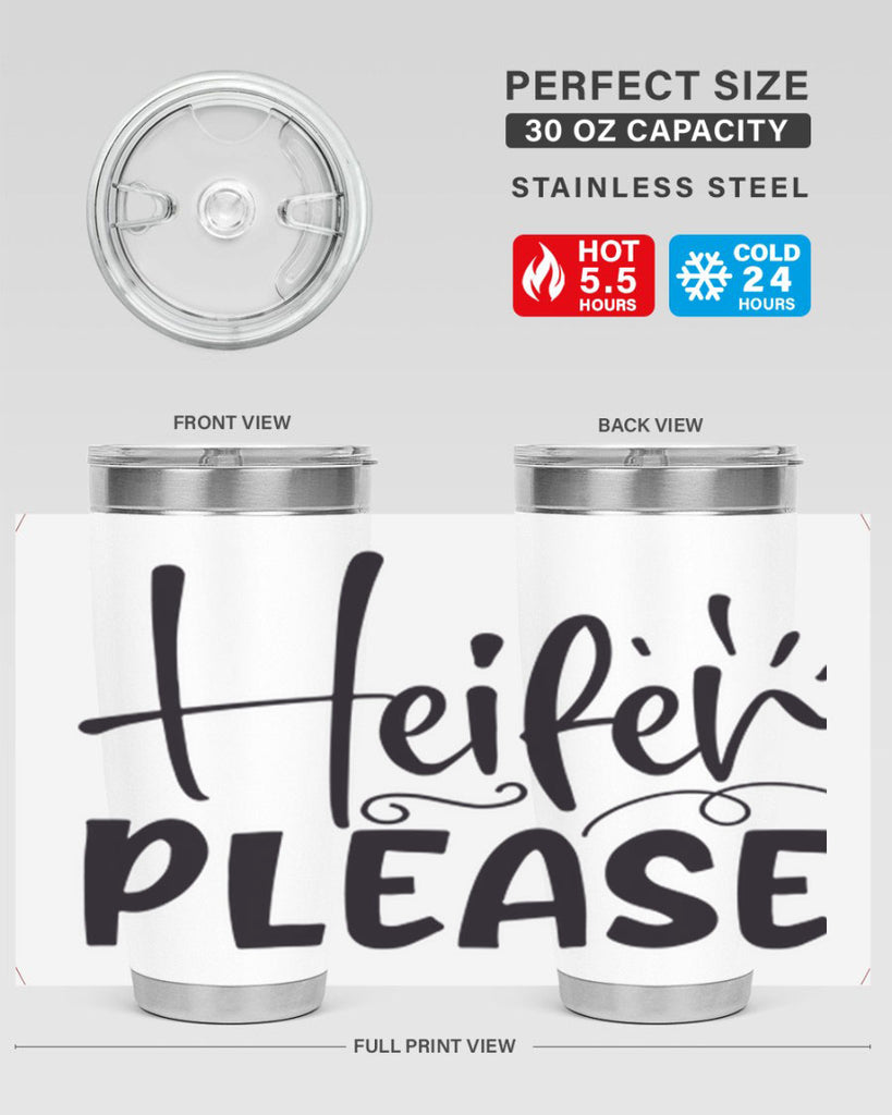 heifer please 91#- kitchen- Tumbler