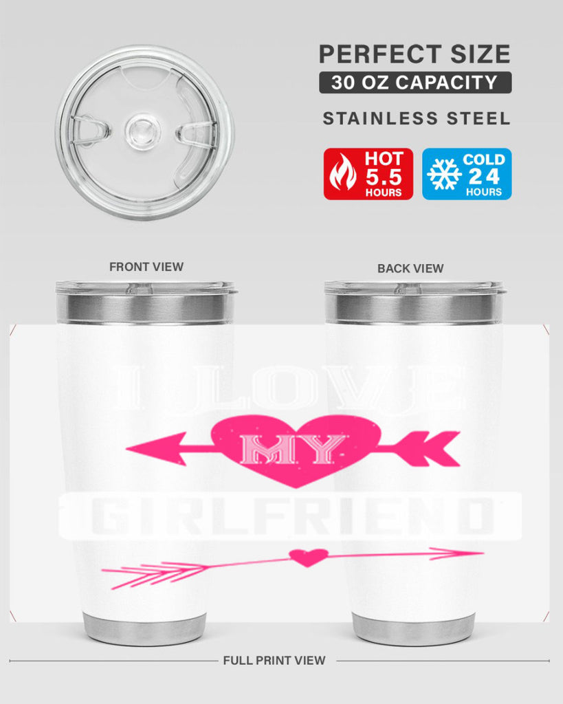 i love my girlfriend 54#- valentines day- Tumbler