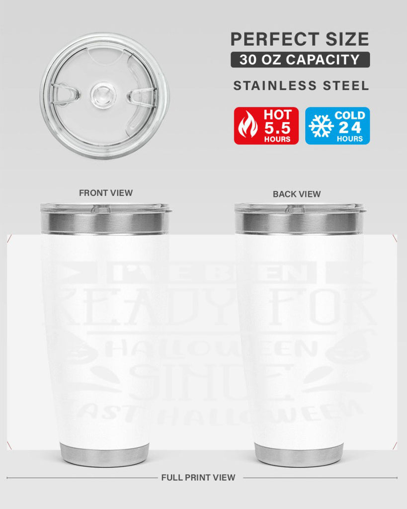 ihave been ready for halloween 145#- halloween- Tumbler