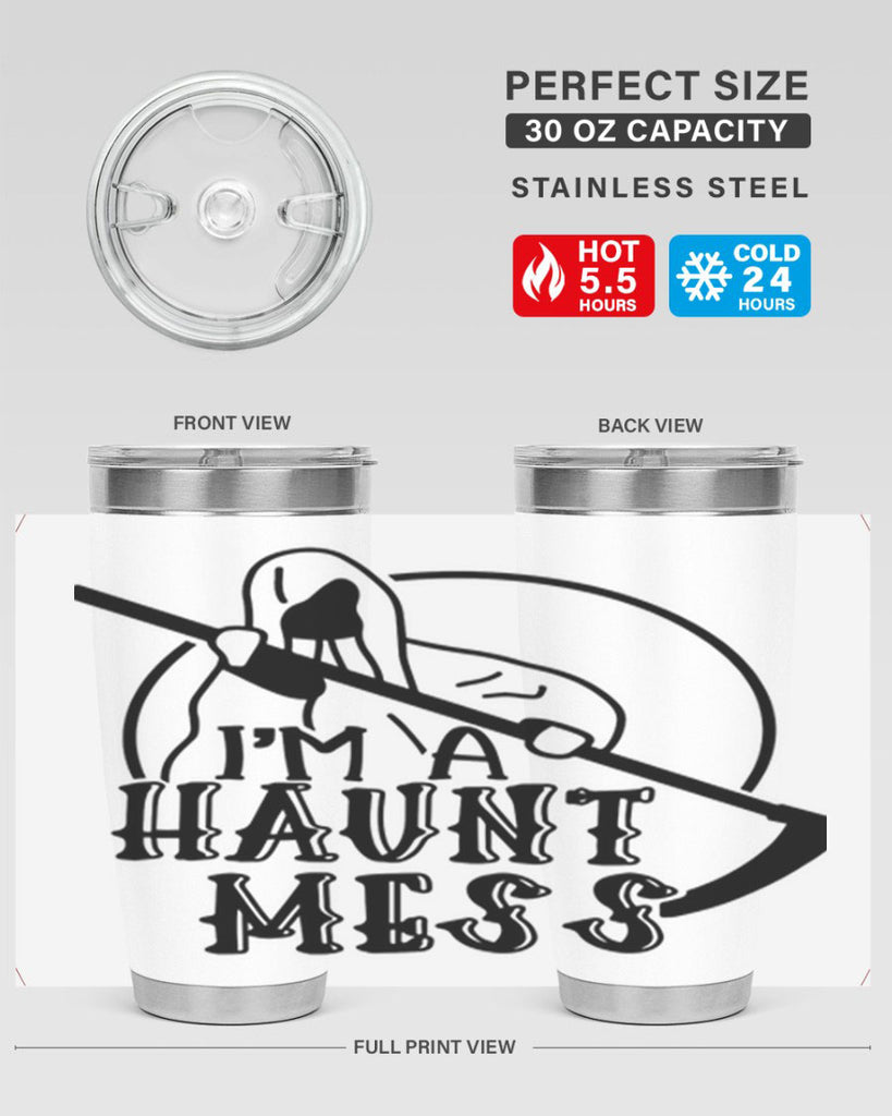 im a haunt mess 53#- halloween- Tumbler