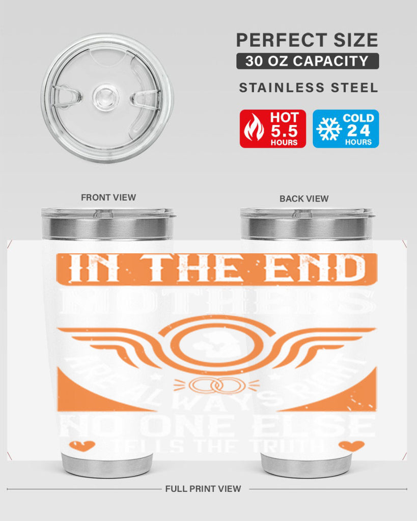 in the end mothers 75#- mothers day- Tumbler