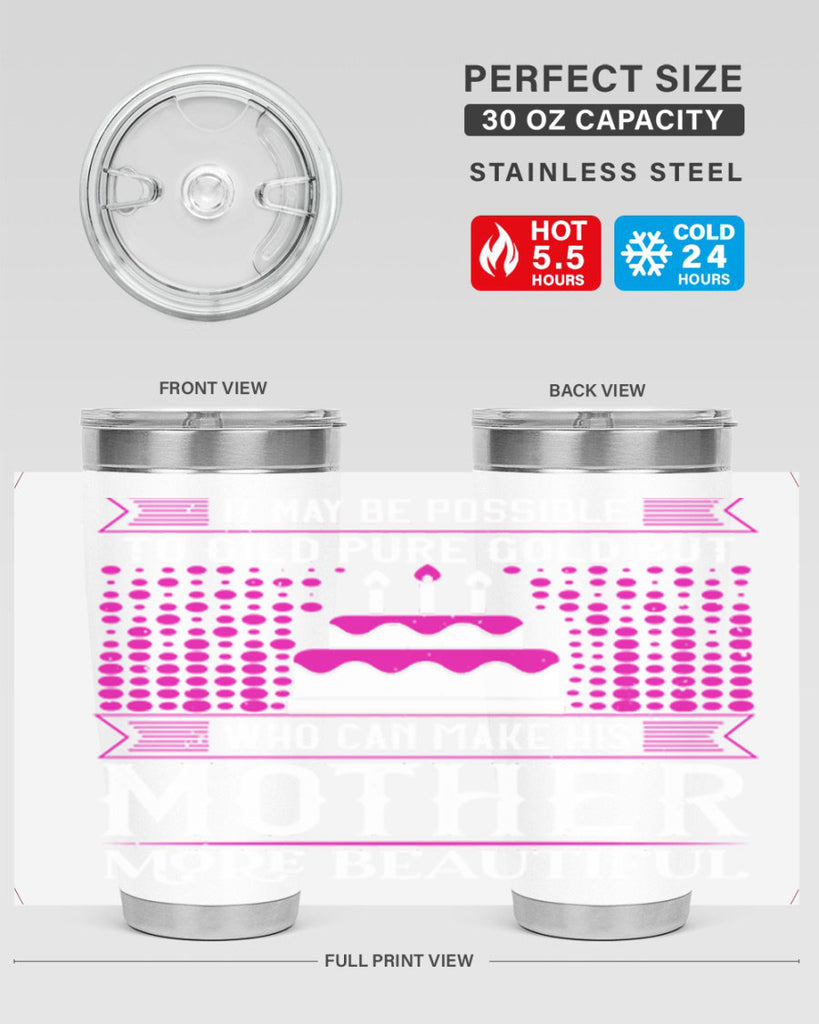 it may be possible to 71#- mothers day- Tumbler