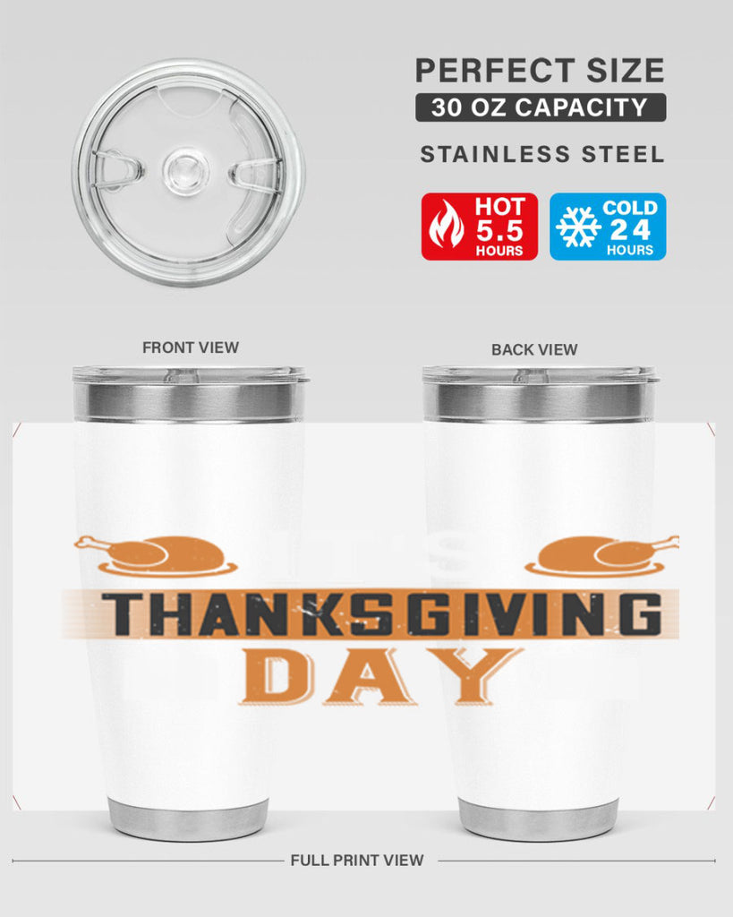 its thanksgiving day 26#- thanksgiving- Tumbler