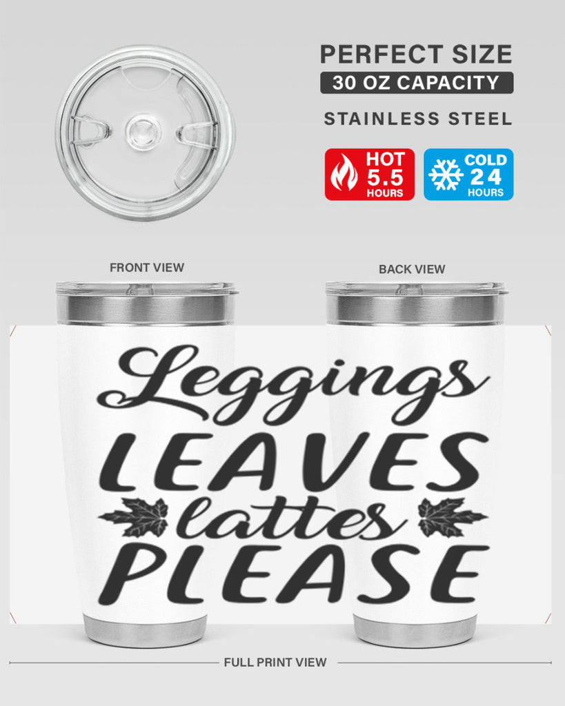 leggings leaves lattes please 397#- fall- Tumbler