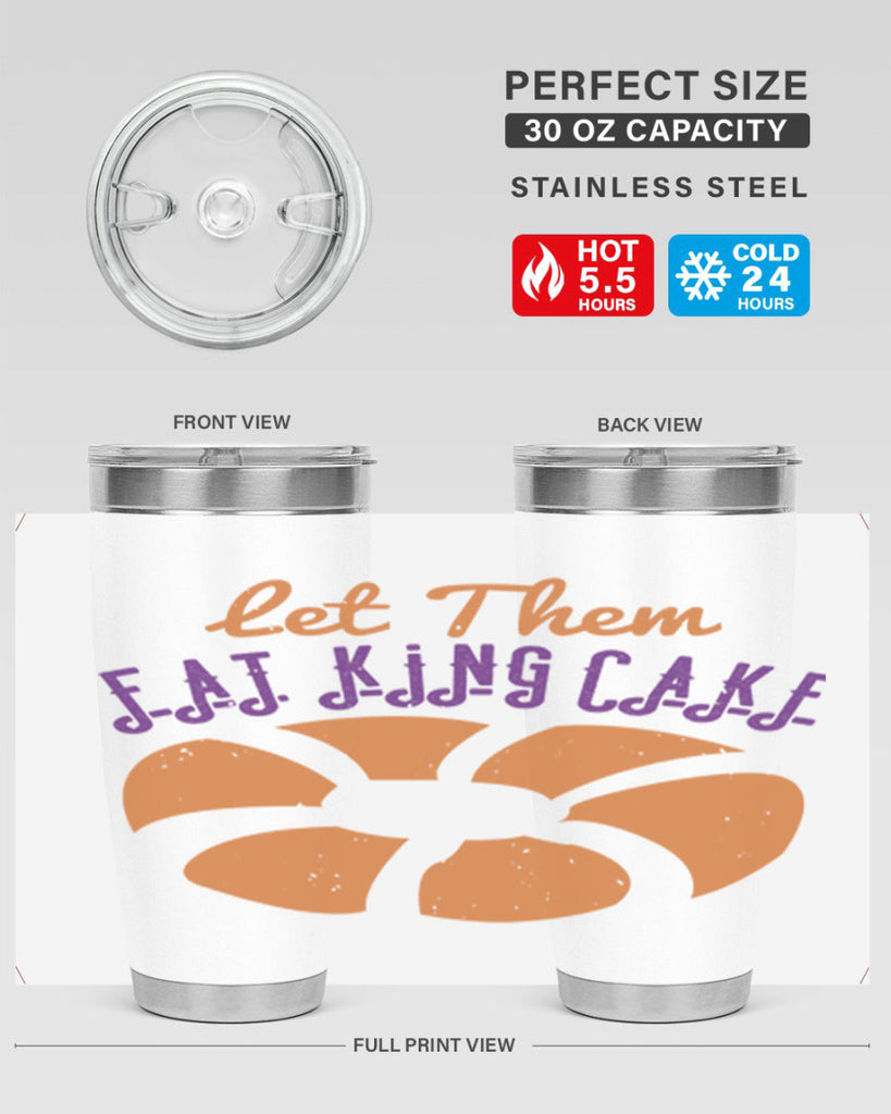 let them eat king cake 50#- mardi gras- Tumbler