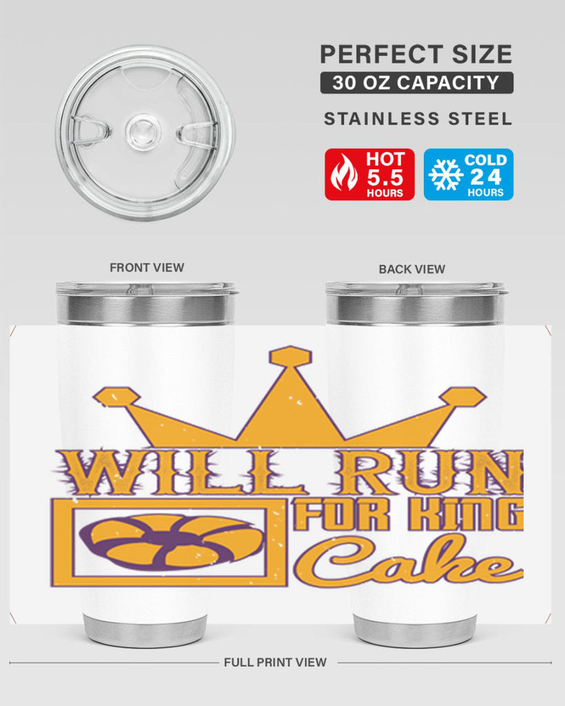 will run for king cake 28#- mardi gras- Tumbler