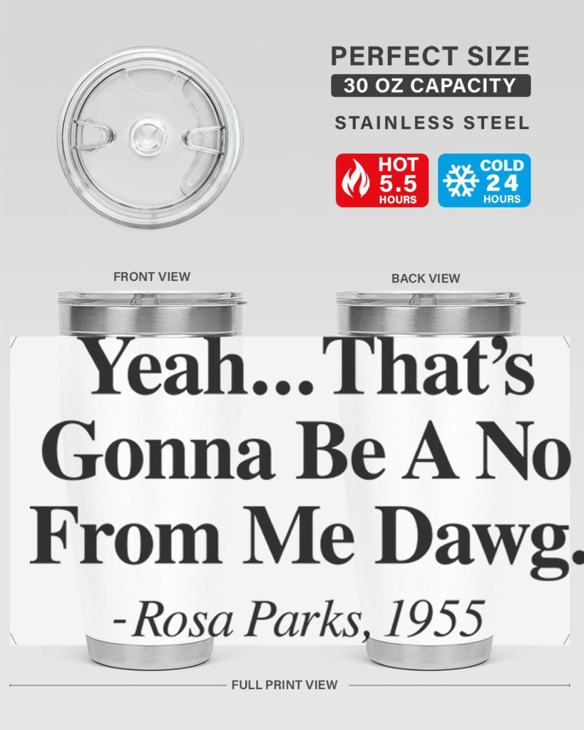 yeah thats gonna be a no from me dawg rosa parks 3#- black words phrases- Cotton Tank