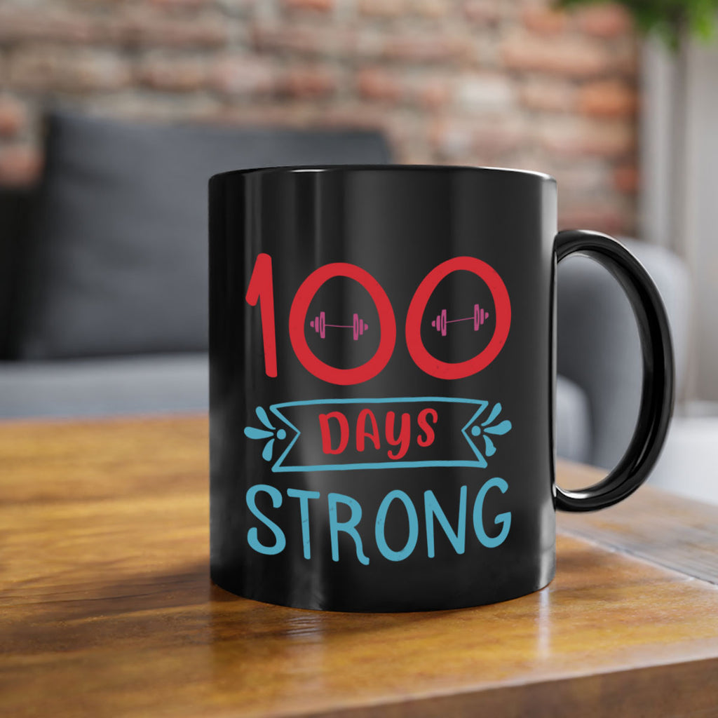 8 days strong 48#- 100 days-Mug / Coffee Cup