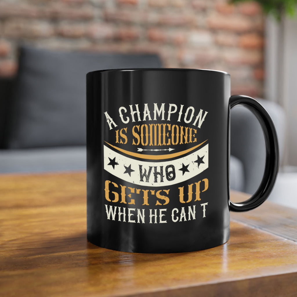 A champion is someone who gets up when he cant 2364#- boxing-Mug / Coffee Cup