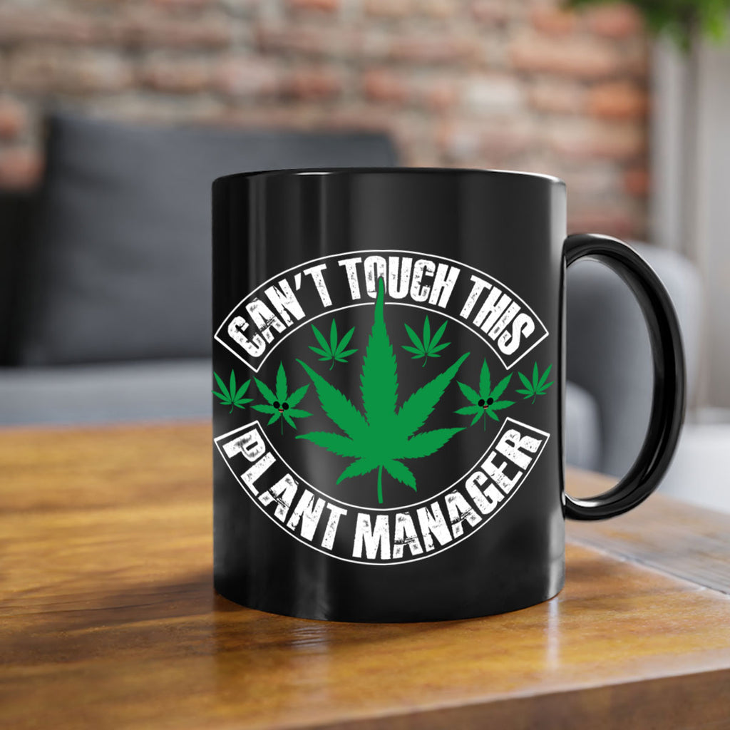 Cant touch this plant manager 56#- marijuana-Mug / Coffee Cup