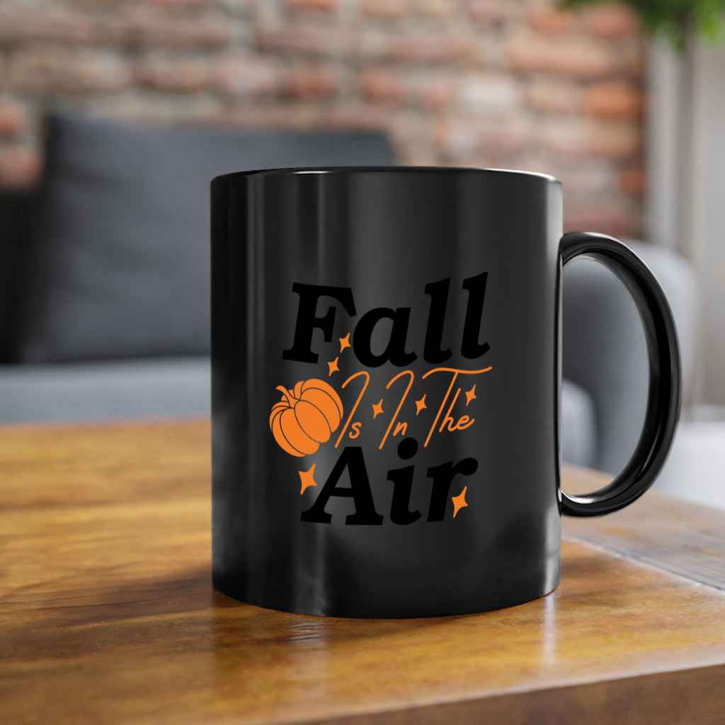 Fall Is In The Air 114#- fall-Mug / Coffee Cup