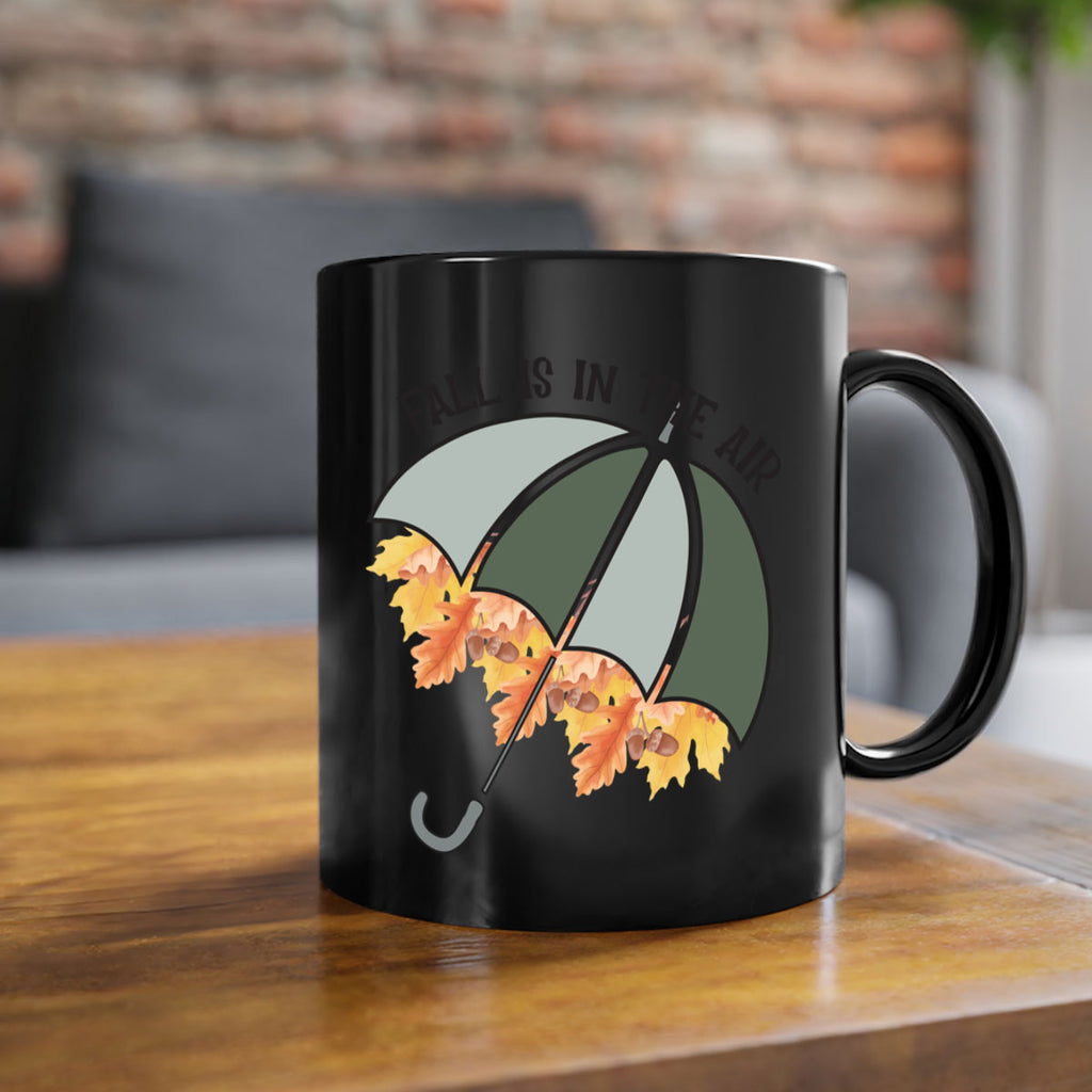 Fall is in the air 113#- fall-Mug / Coffee Cup