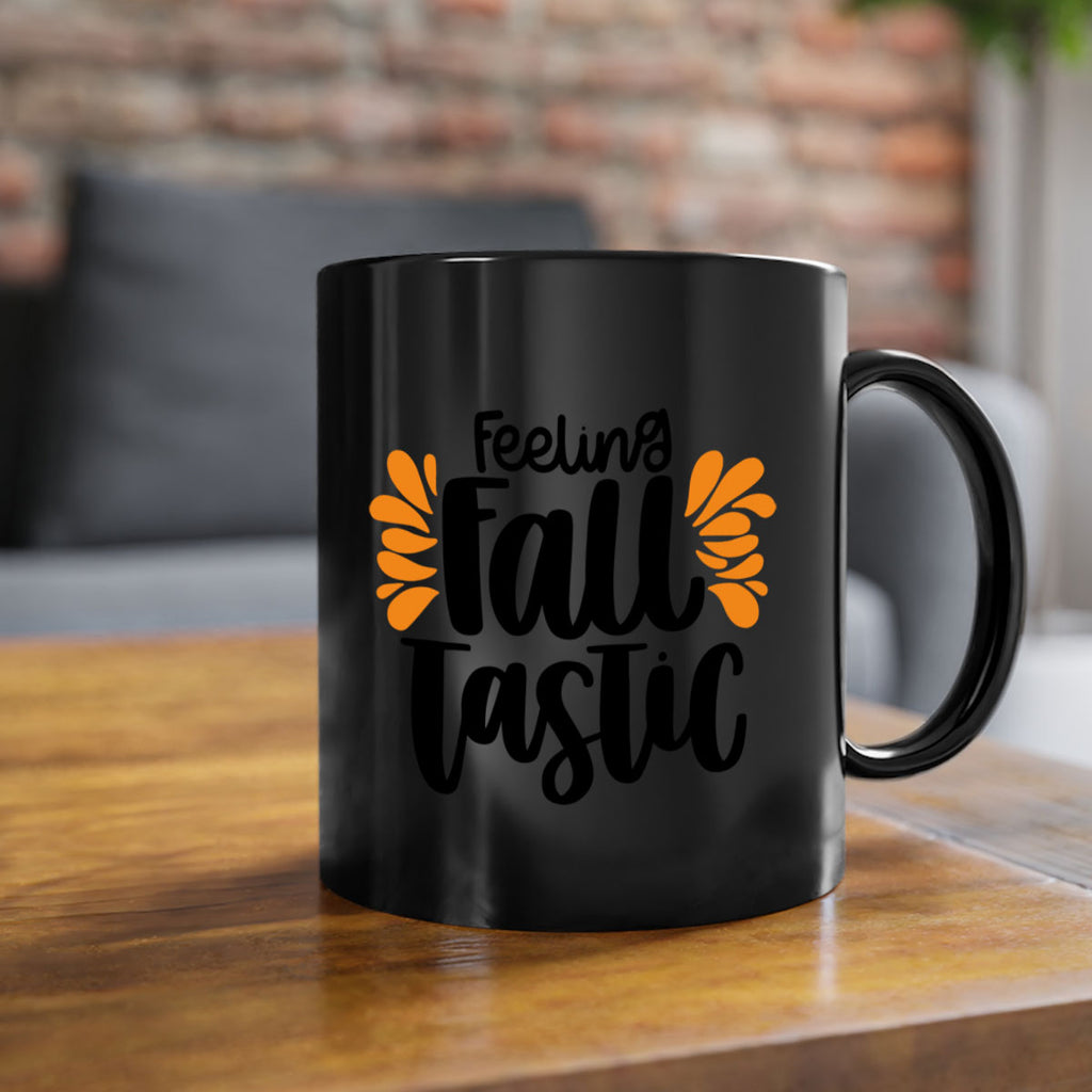 Feeling Fall Tastic 488#- fall-Mug / Coffee Cup