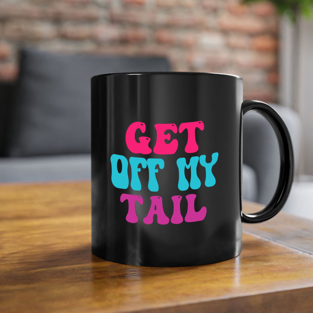 Get Off My Tail 167#- mermaid-Mug / Coffee Cup