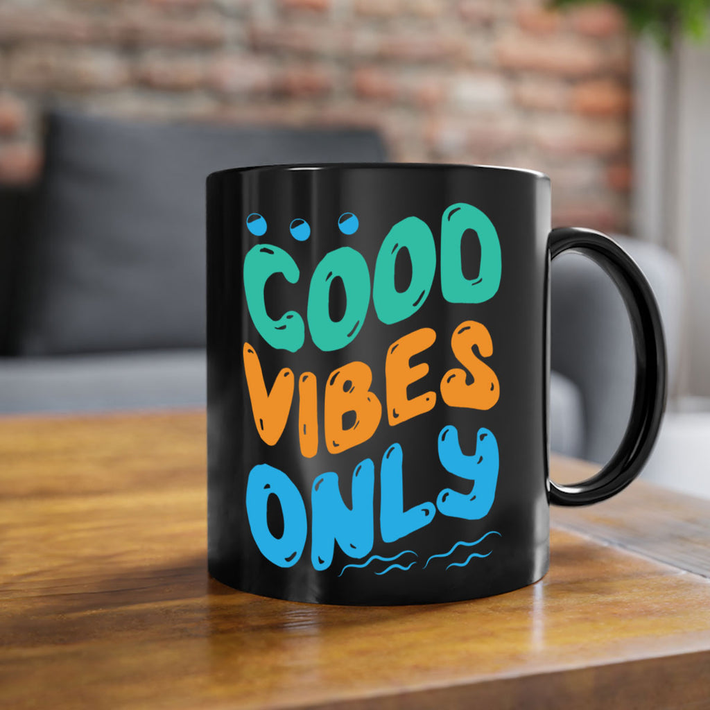 Good Vibes Only Design 200#- mermaid-Mug / Coffee Cup
