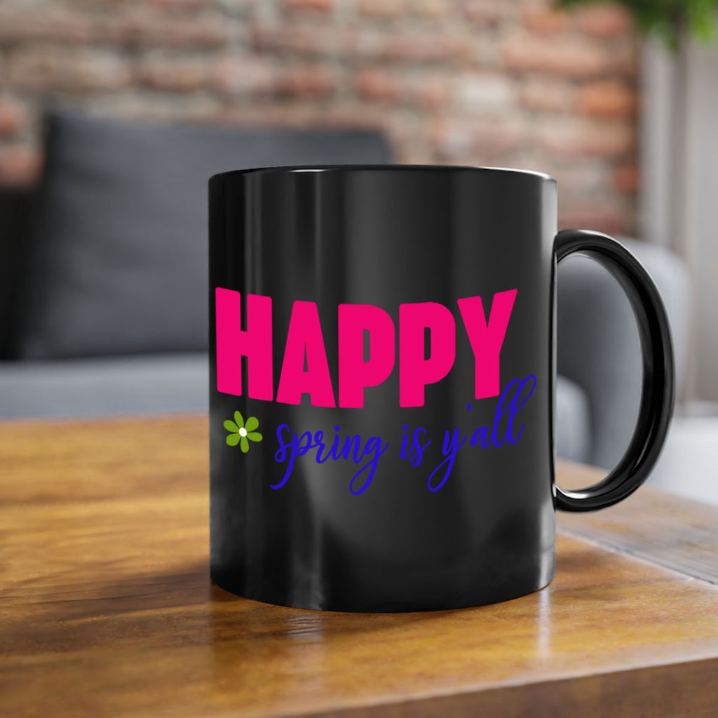 Happy Spring is Y'all 160#- spring-Mug / Coffee Cup