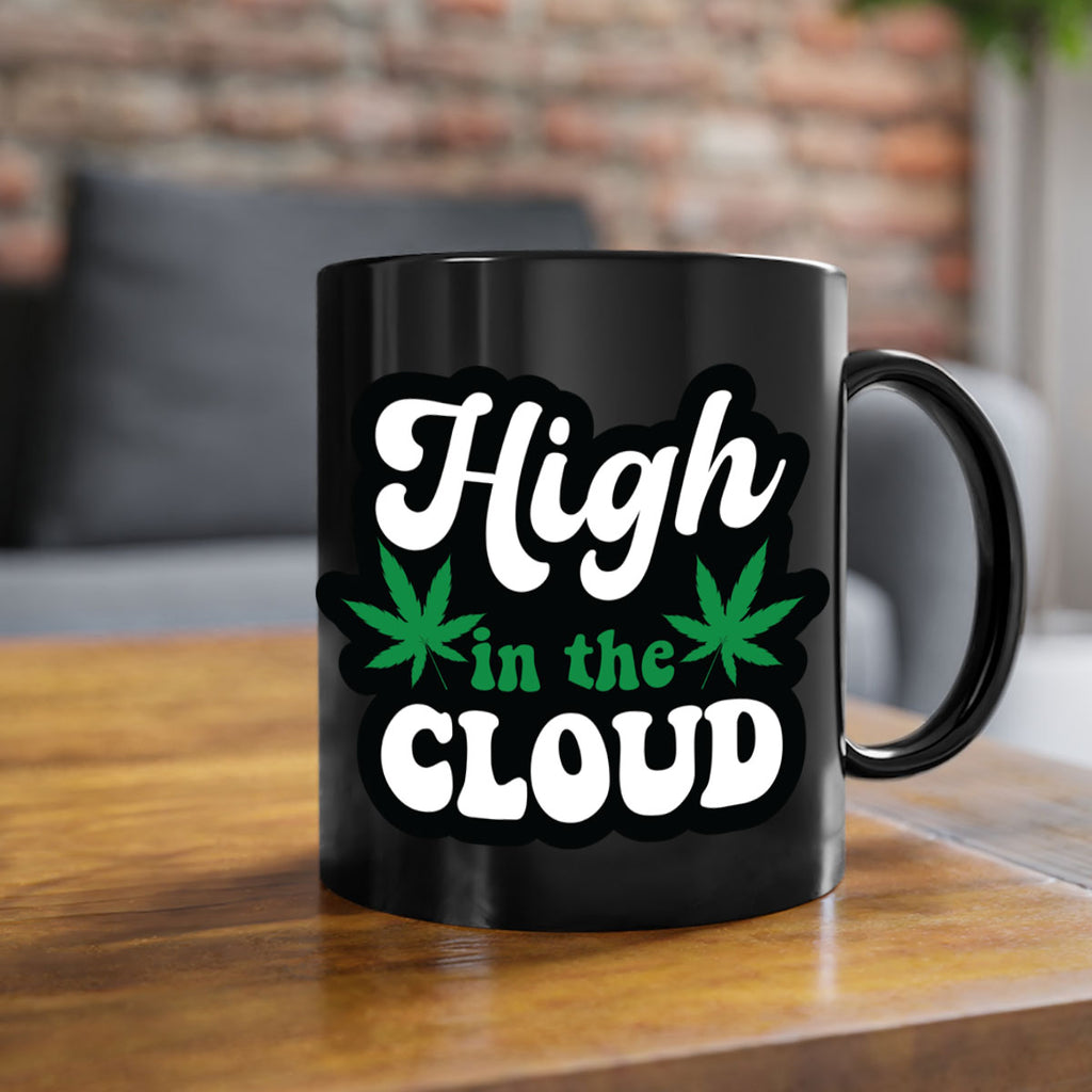 High in the cloud 113#- marijuana-Mug / Coffee Cup
