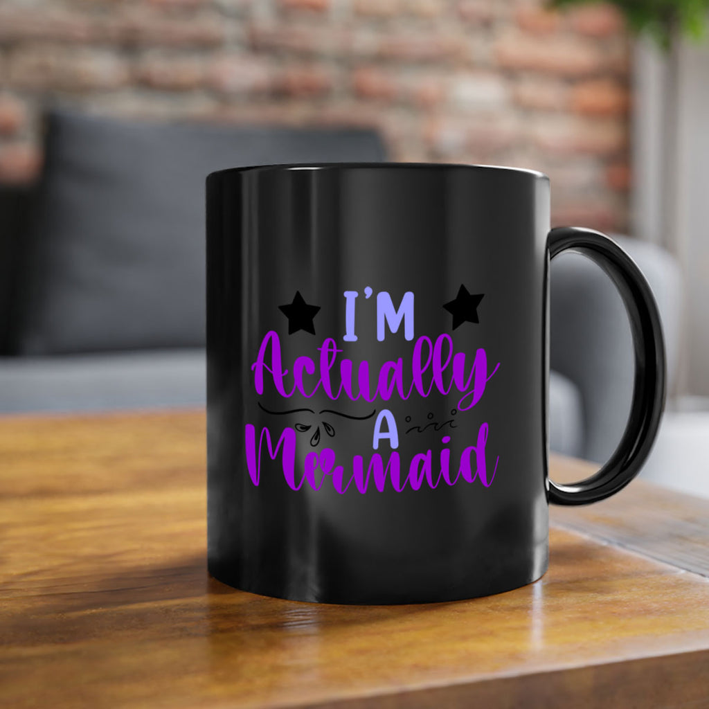 Im Actually A Mermaid246#- mermaid-Mug / Coffee Cup