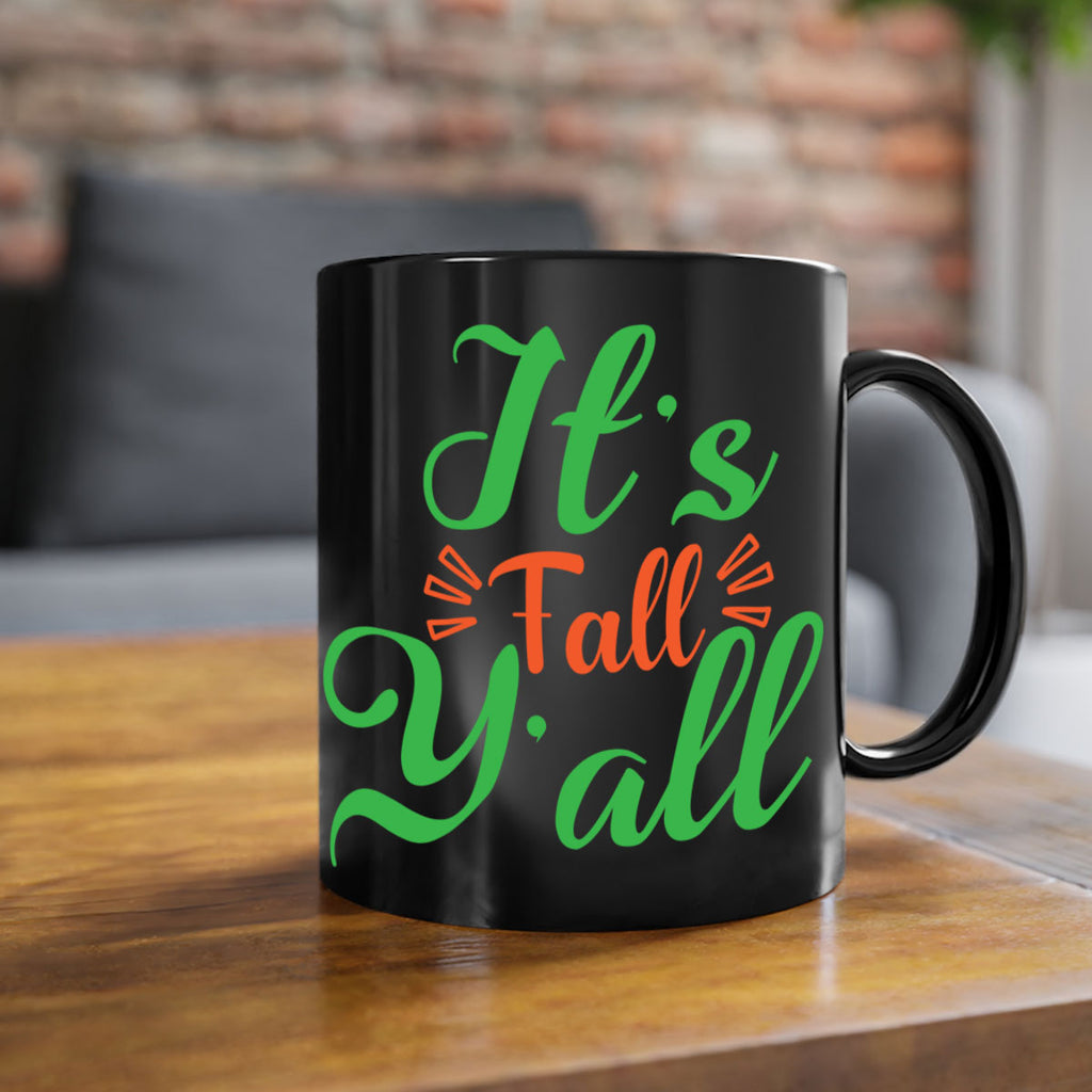 It s Fall Y All 367#- fall-Mug / Coffee Cup