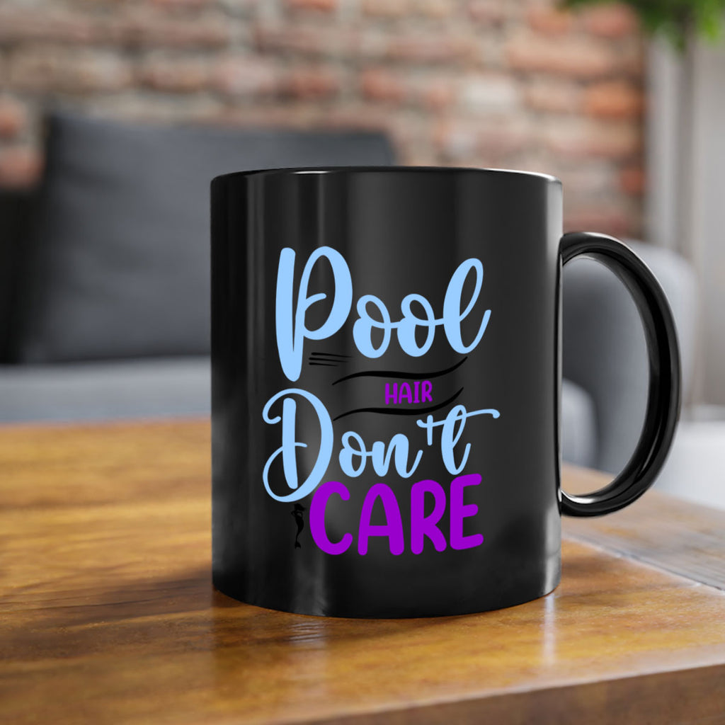 Pool Hair Dont Care 540#- mermaid-Mug / Coffee Cup