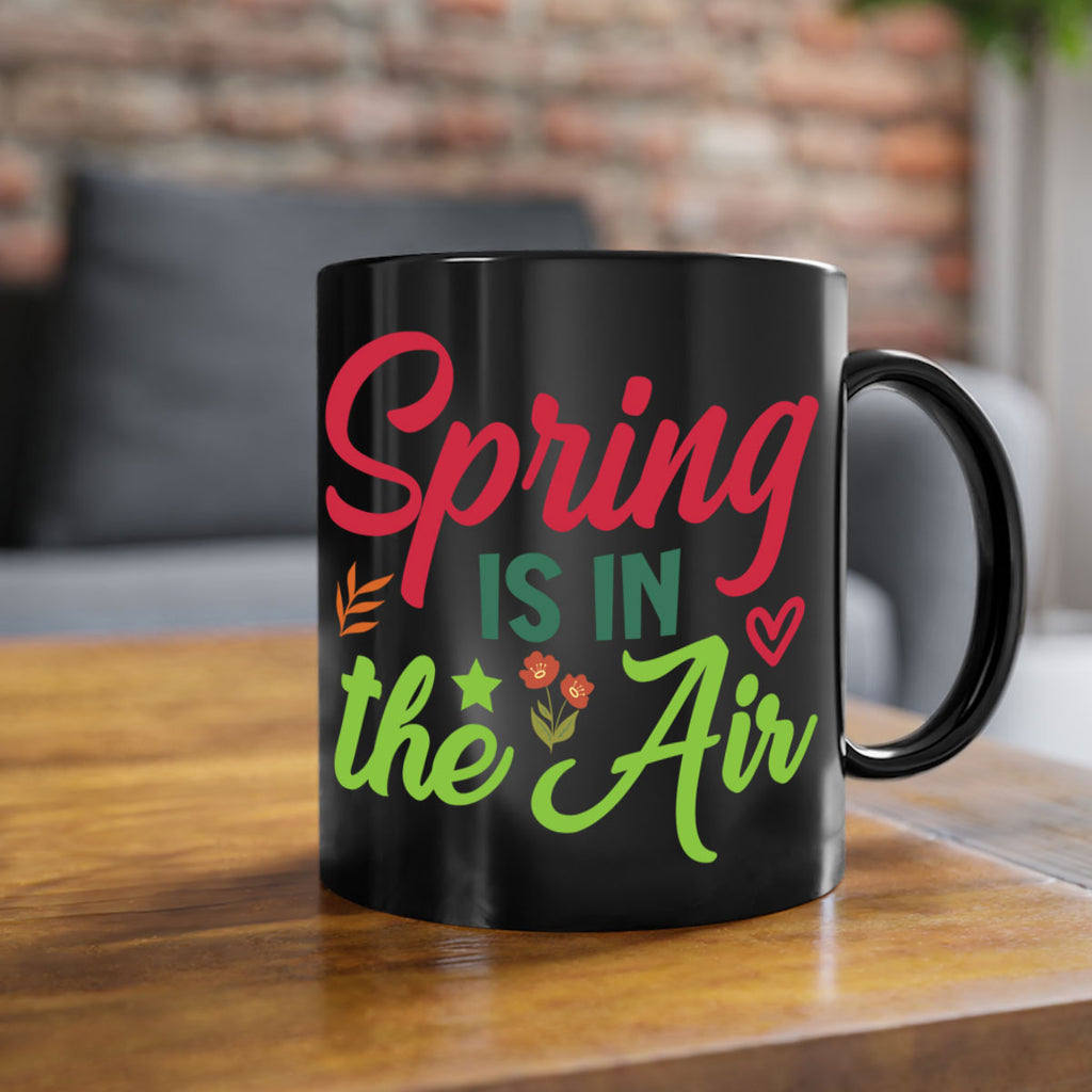 Spring is in the Air 503#- spring-Mug / Coffee Cup