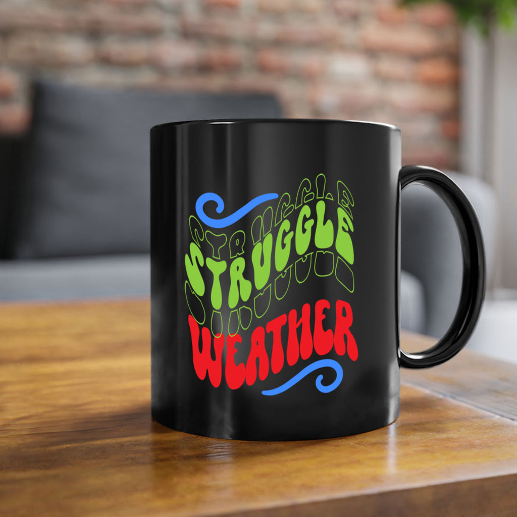 Struggle weather 396#- winter-Mug / Coffee Cup