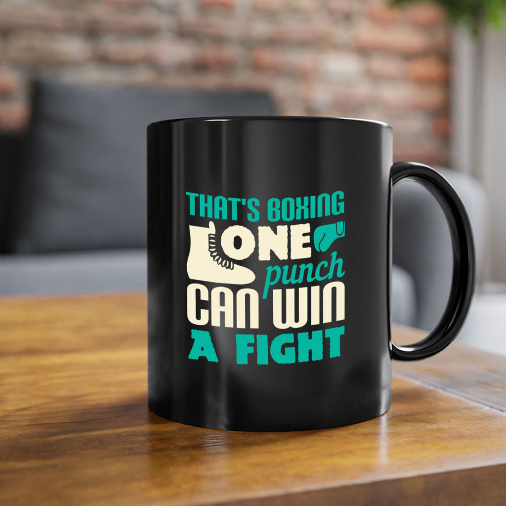 Thats boxing one punch can win a fight 1854#- boxing-Mug / Coffee Cup