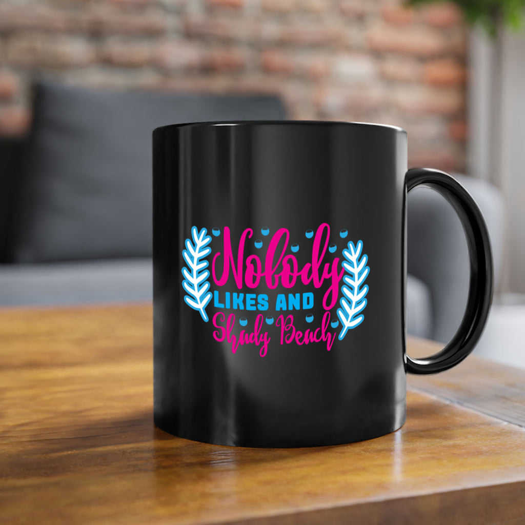 nobody likes and shady beach 520#- mermaid-Mug / Coffee Cup