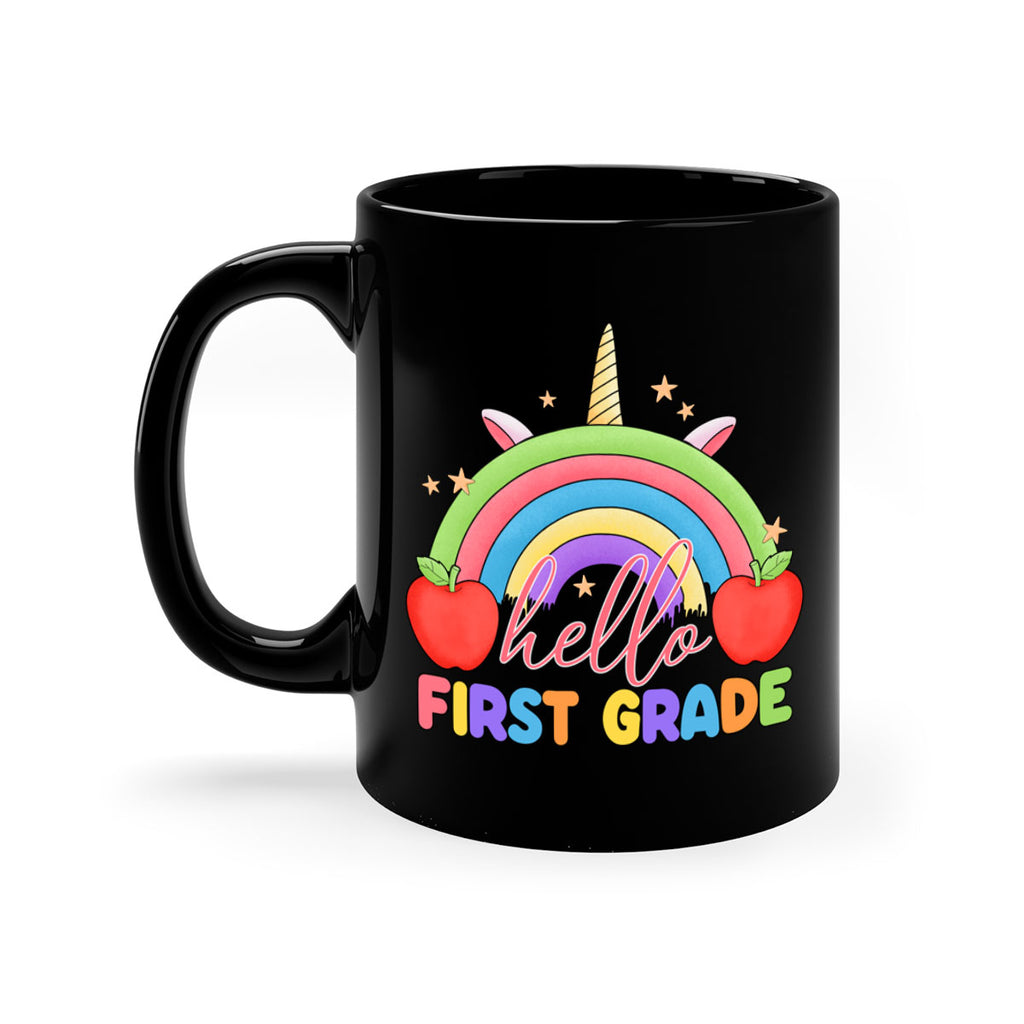 Hello 1st Grade Unicorn Rainbow 12#- First Grade-Mug / Coffee Cup