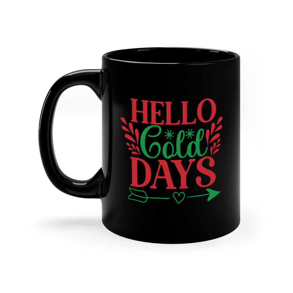 Hello Cold Days 153#- winter-Mug / Coffee Cup
