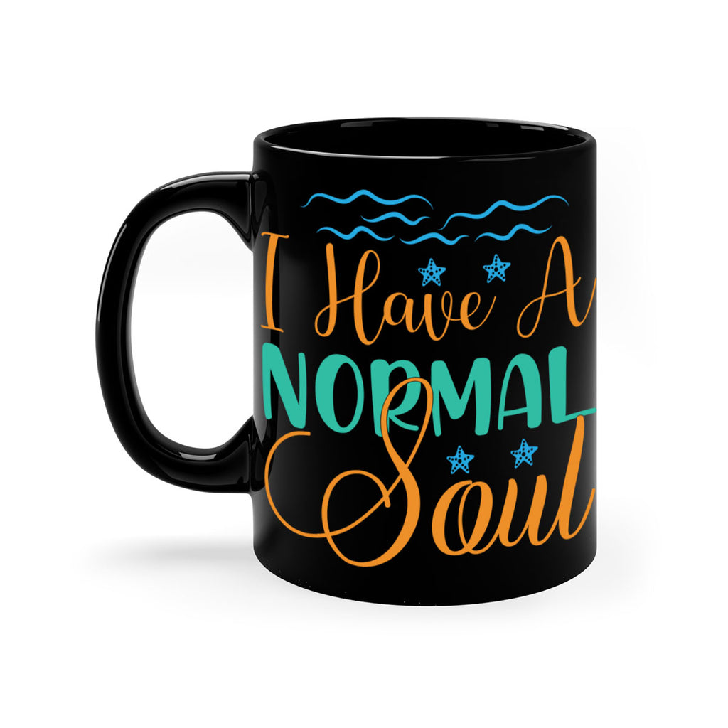 I Have a Normal Soul 229#- mermaid-Mug / Coffee Cup