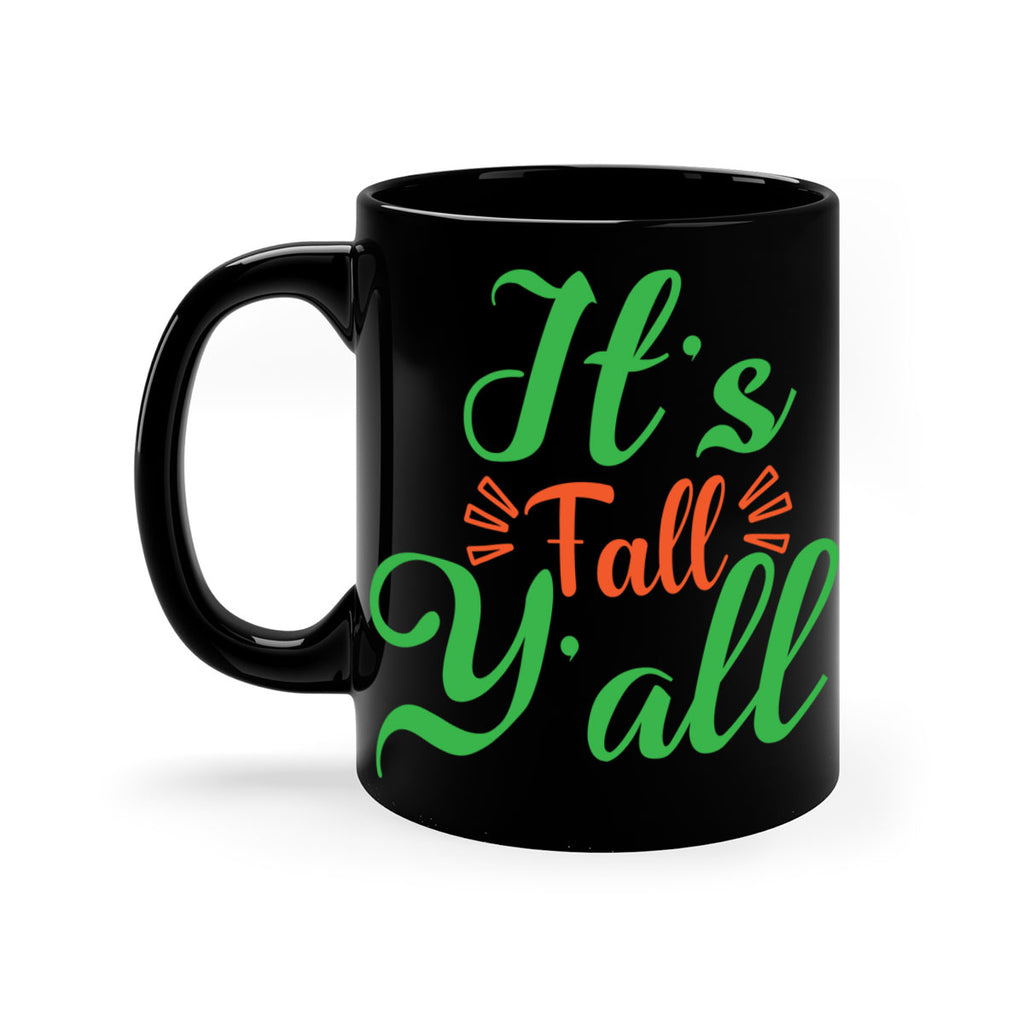 It s Fall Y All 367#- fall-Mug / Coffee Cup