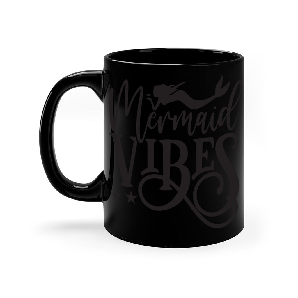 Mermaid vibes 461#- mermaid-Mug / Coffee Cup