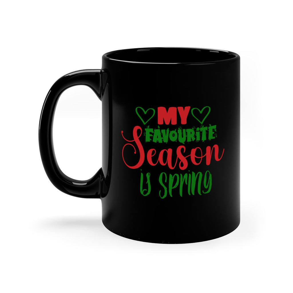 My Favourite Season is Spring 351#- spring-Mug / Coffee Cup