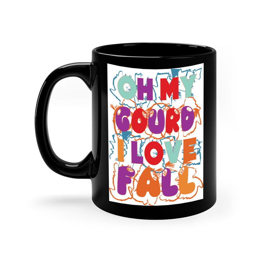 OhMyGourdILove 460#- fall-Mug / Coffee Cup