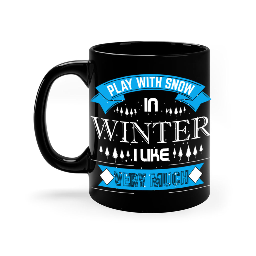 Play with Snow Winter 338#- winter-Mug / Coffee Cup