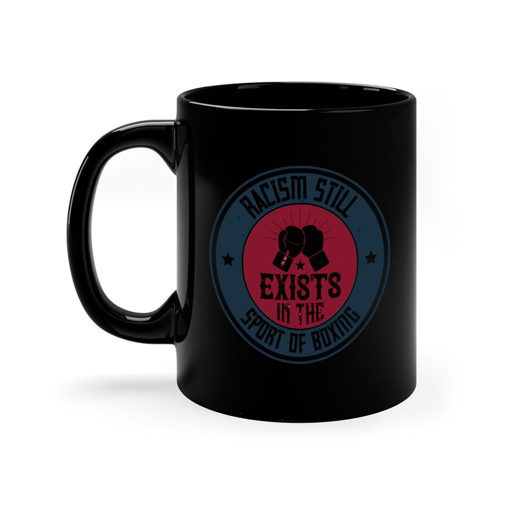 Racism still exists in the sport of boxing 1874#- boxing-Mug / Coffee Cup