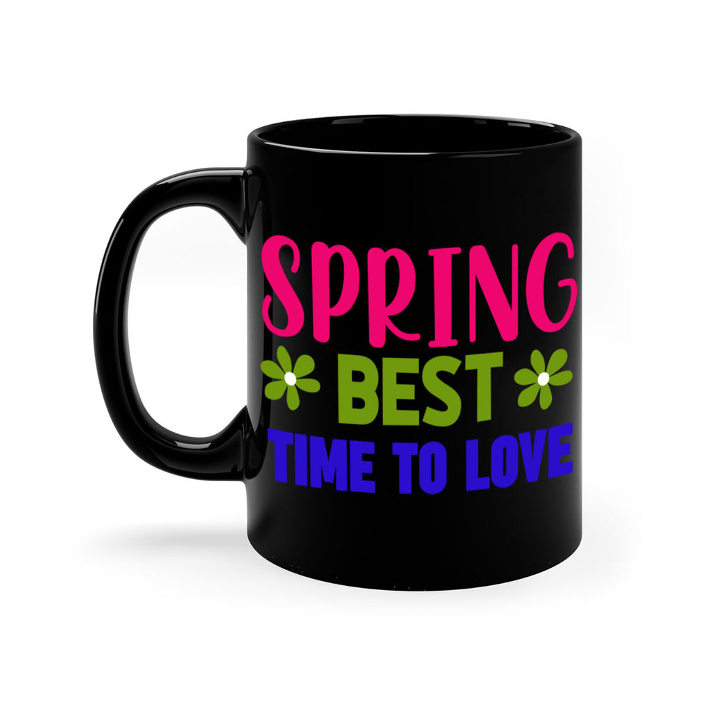 Spring Best Time to Love 416#- spring-Mug / Coffee Cup