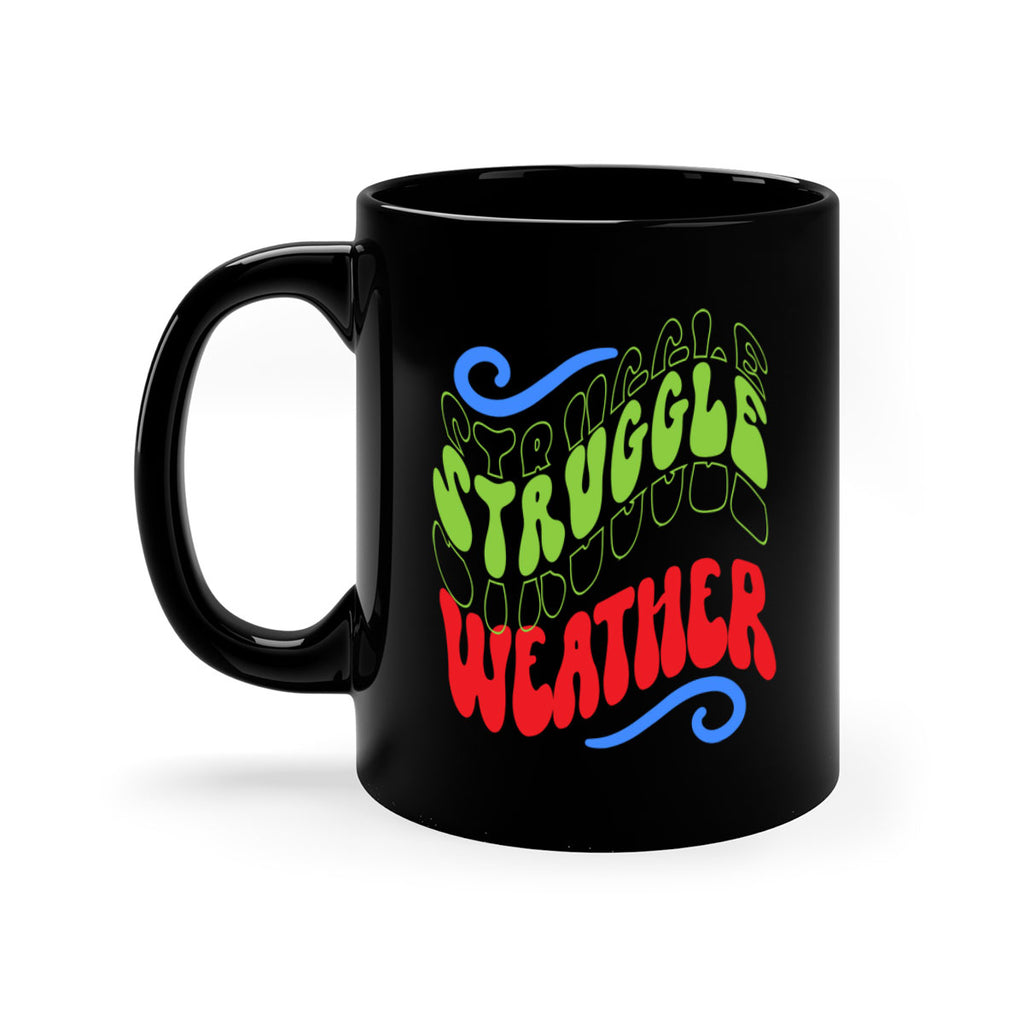 Struggle weather 396#- winter-Mug / Coffee Cup