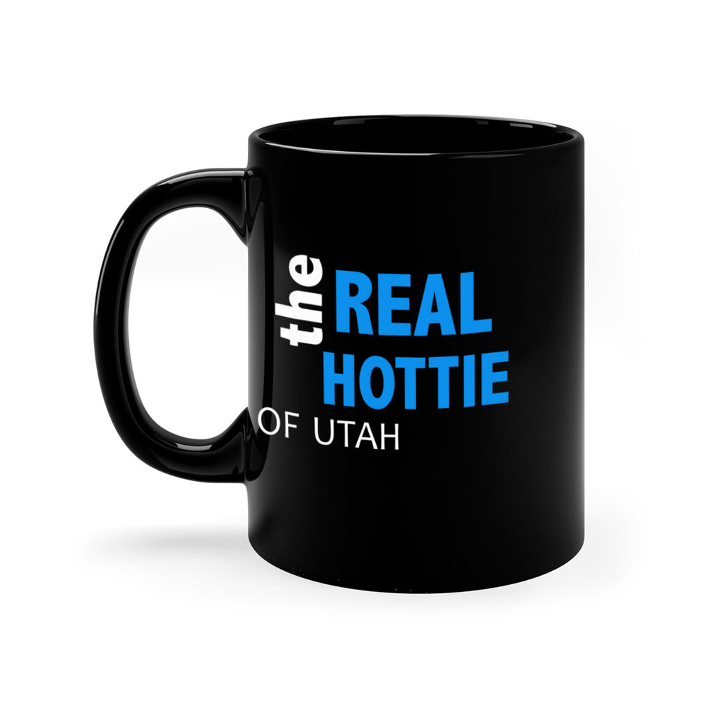 The Real Hottie Of Utah 125#- Hottie Collection-Mug / Coffee Cup