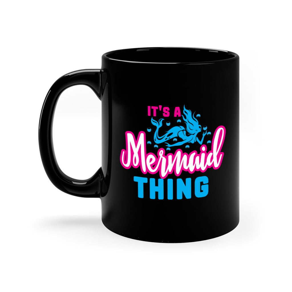 its a mermaid thing 277#- mermaid-Mug / Coffee Cup