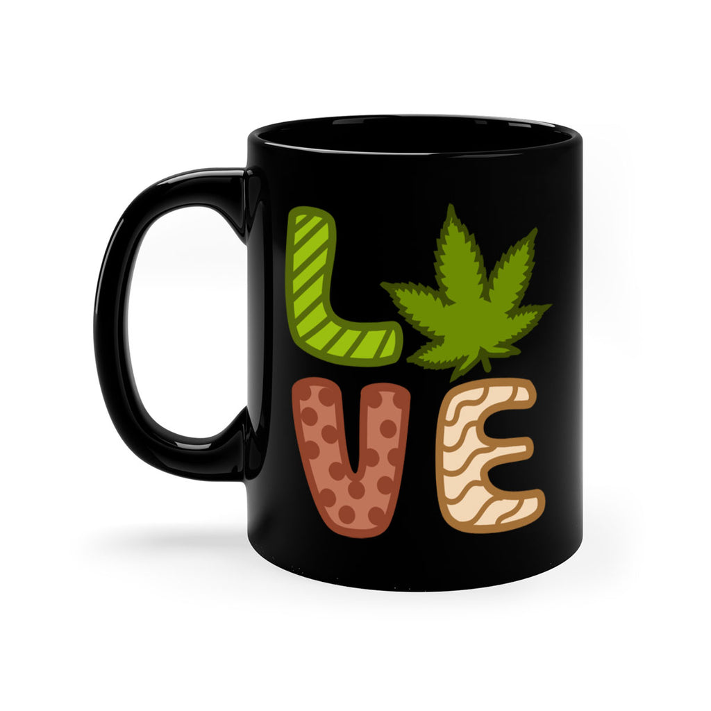 love weed 193#- marijuana-Mug / Coffee Cup