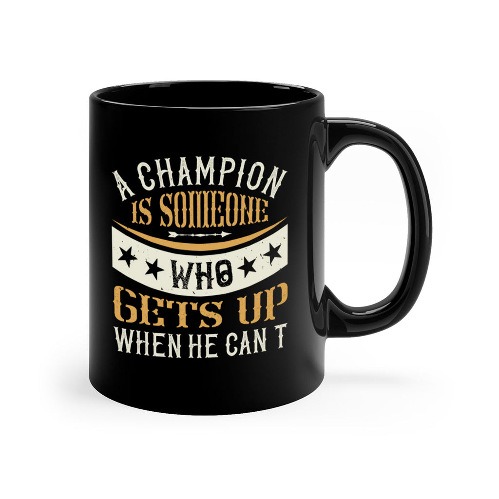 A champion is someone who gets up when he cant 2364#- boxing-Mug / Coffee Cup