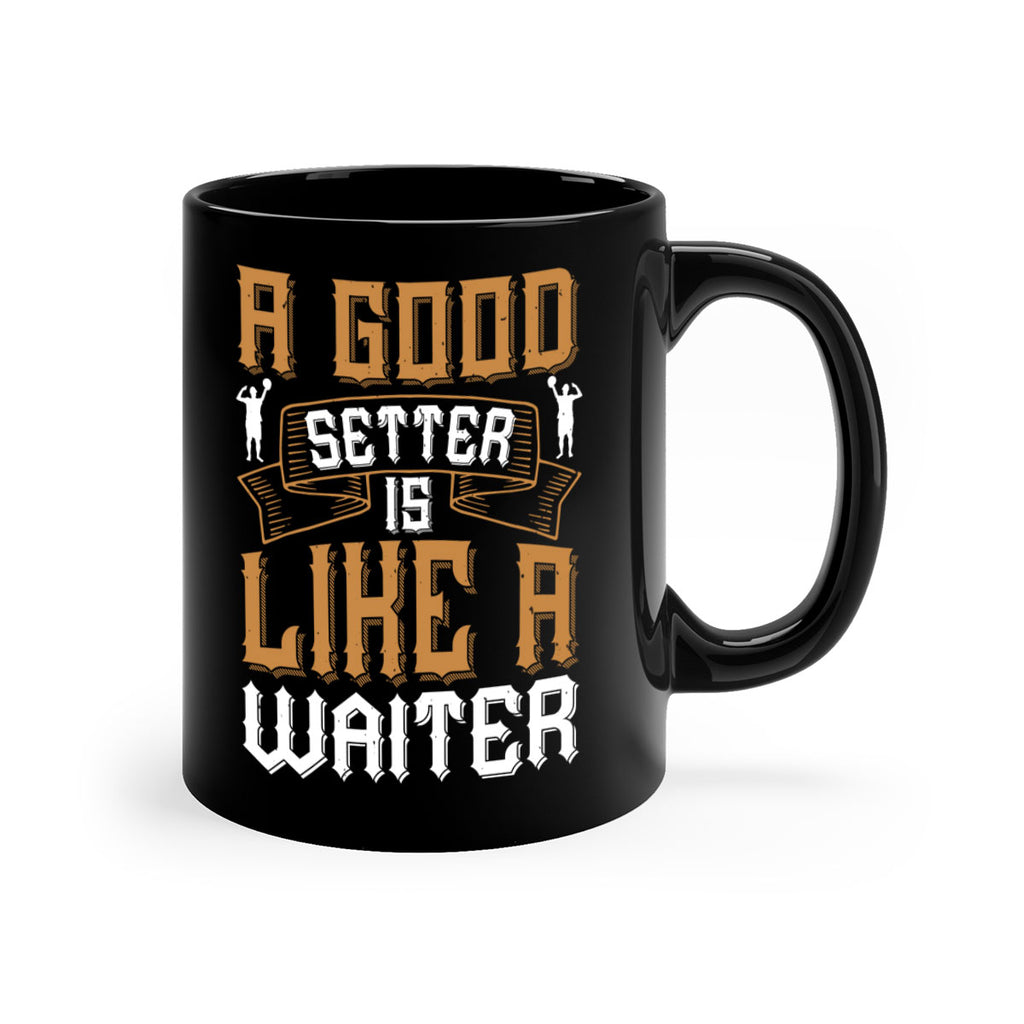 A good setter is like a waiter Style 1519#- volleyball-Mug / Coffee Cup