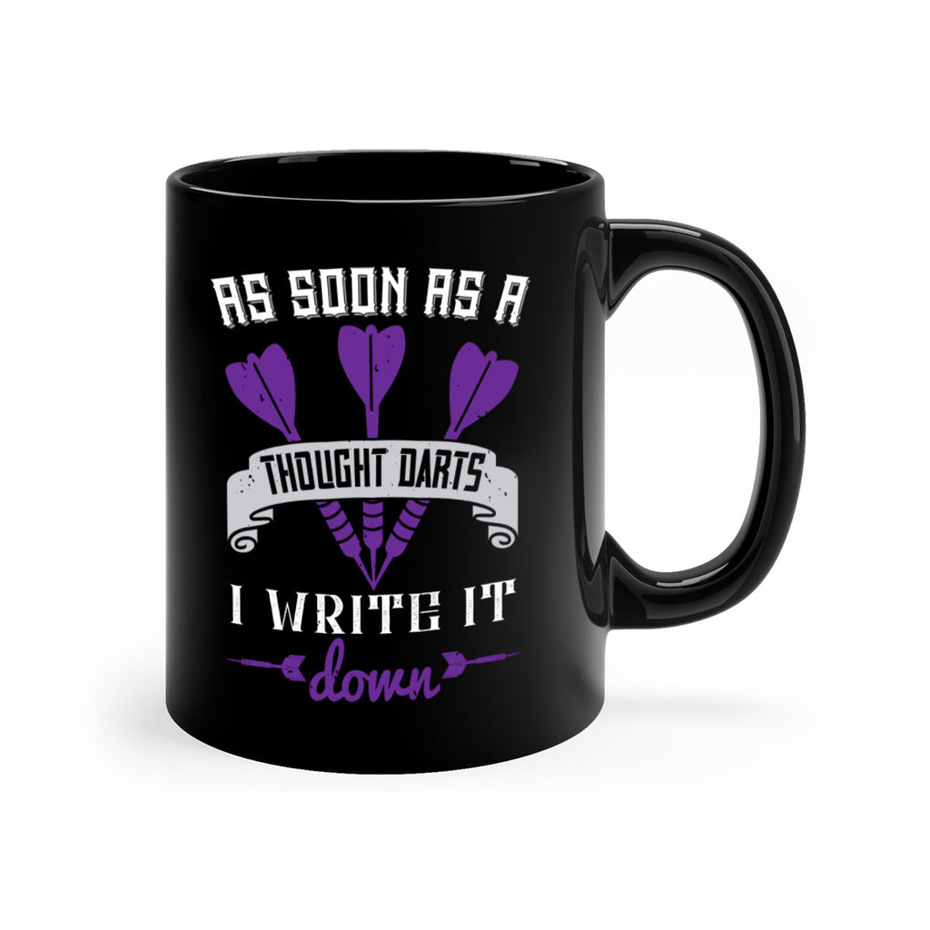 As soon as a thought darts I write it down 1955#- darts-Mug / Coffee Cup