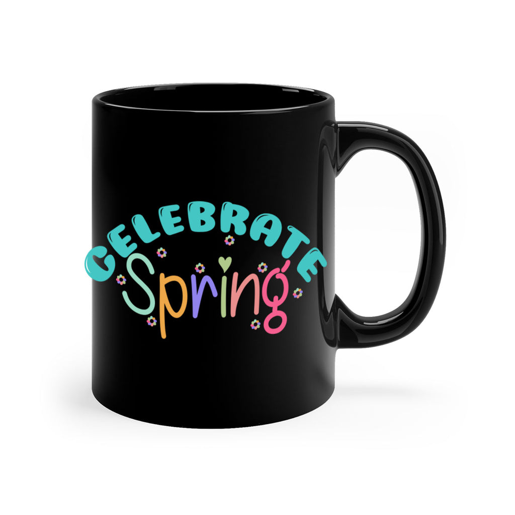 Celebrate Spring103#- spring-Mug / Coffee Cup