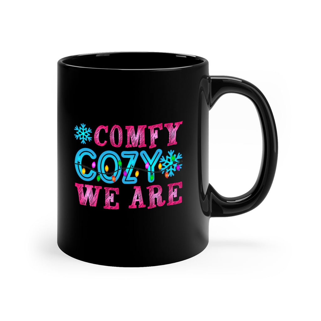 Comfy Cozy We Are Winter 59#- winter-Mug / Coffee Cup