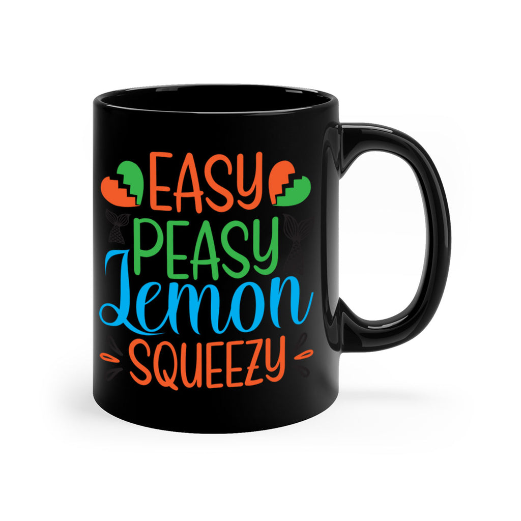Easy Peasy Lemon Squeezy 158#- mermaid-Mug / Coffee Cup
